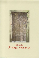 Rebordechán. A nosa memoria