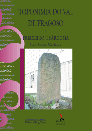 Toponimia do Val do Fragoso 4. Freixeiro e Sárdoma
